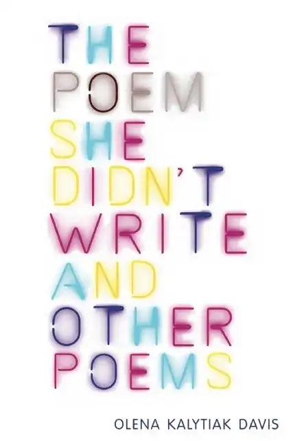 The Poem She Didn't Write and Other Poems - Paperback