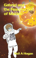 Gabriel and the Resurrection of Maldek - Paperback