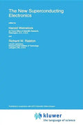 The New Superconducting Electronics - Hardcover