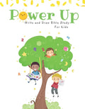 Power Up: Write and Draw Bible Study For Kids - Paperback