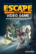Escape from a Video Game: Mystery on the Starship Crusader Volume 2 - Paperback