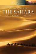 Sahara: A Cultural History - Paperback