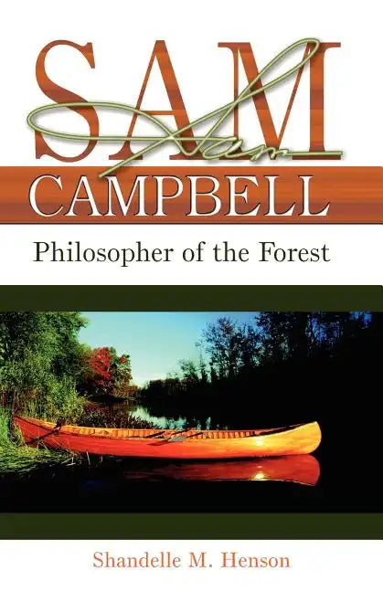 Sam Campbell: Philosopher of the Forest - Paperback