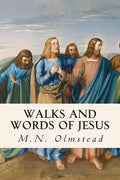Walks and Words of Jesus - Paperback