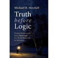Truth before Logic - Paperback