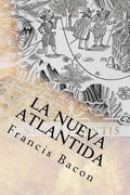 La Nueva Atlantida (Spanish) Edition - Paperback