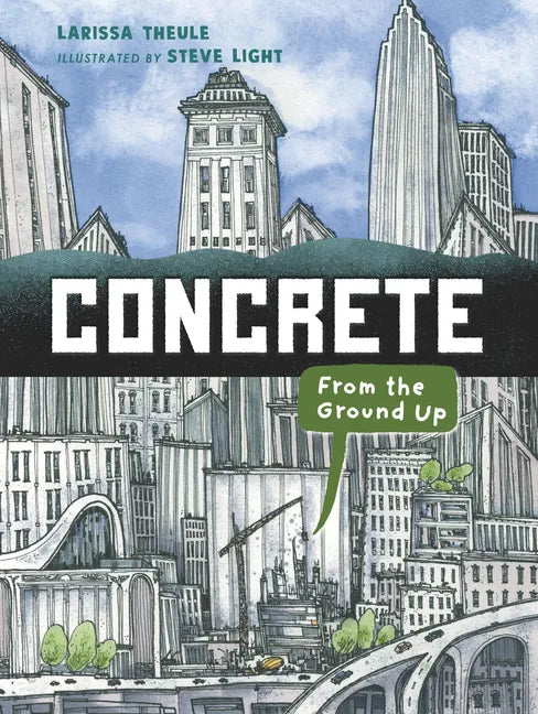 Concrete: From the Ground Up - Hardcover
