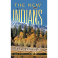 The New Indians - Hardcover