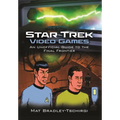 Star Trek Video Games: An Unofficial Guide to the Final Frontier - Hardcover