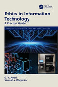 Ethics in Information Technology: A Practical Guide - Paperback