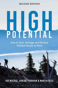 High Potential: How to Spot, Manage and Develop Talented People at Work - Paperback