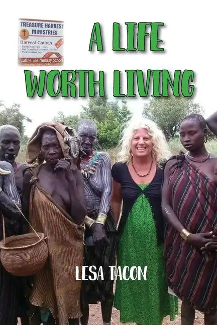 A Life Worth Living - Paperback
