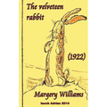 The velveteen rabbit Margery Williams (1922) - Paperback