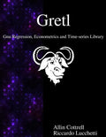 Gretl - Gnu Regression, Econometrics and Time-series Library - Paperback