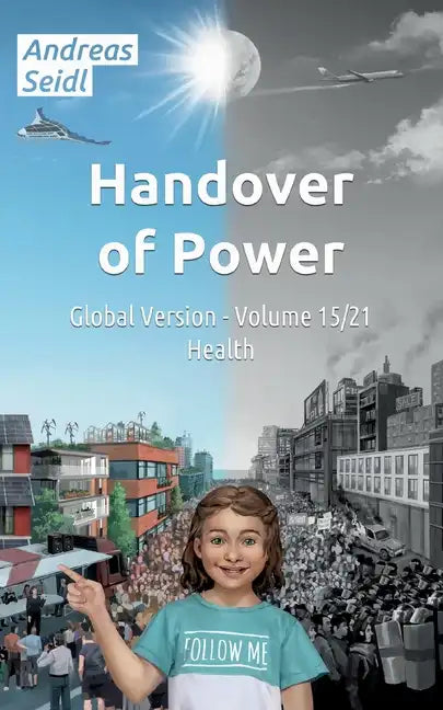 Handover of Power - Health: Global Version - Volume 15/21 - Paperback