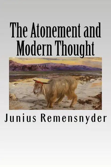 The Atonement and Modern Thought - Paperback