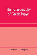 The palaeography of Greek papyri - Paperback