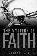The Mystery of Faith - Paperback