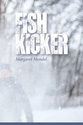Fish Kicker - Paperback