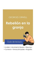 Guía de lectura Rebelión en la granja de Georges Orwell (análisis literario de referencia y resumen completo) - Paperback
