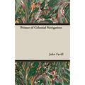 Primer of Celestial Navigation - Paperback