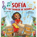 Sofía y su Tambor de Bomba - Hardcover