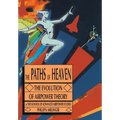 The Paths of Heaven: The Evolution of Airpower Theory - Paperback