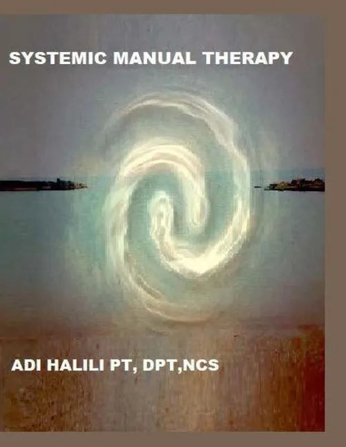 Systemic Manual Therapy - Paperback