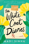 The White Coat Diaries - Paperback