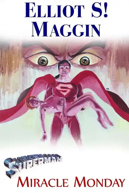 Superman: Miracle Monday - Paperback