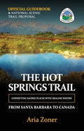 The Hot Springs Trail: Official Guidebook - Paperback