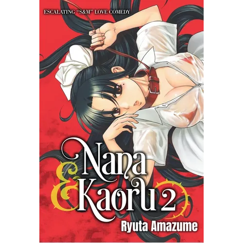 Nana & Kaoru, Volume 2 - Paperback