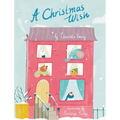 A Christmas Wish - Hardcover
