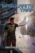 The Singularity Trap - Paperback