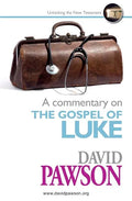 A Commentary on the Gospel of Luke - Paperback