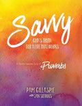 Savvy: God's Truth for a Life that Works - Paperback
