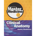 Master Medicine: Clinical Anatomy - Paperback
