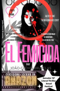 El Femicida: (Amar no es amor) - Paperback