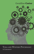 Yoga and Western Psychology - A Comparison - Paperback