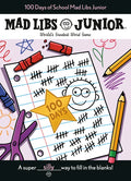100 Days of School Mad Libs Junior: World's Greatest Word Game - Paperback