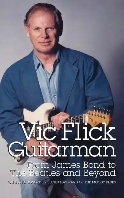 Vic Flick, Guitarman - Hardcover