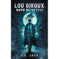 Lou Giroux: NOPD Detective - Paperback