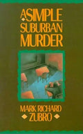 A Simple Suburban Murder - Paperback