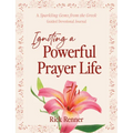 Igniting a Powerful Prayer Life: A Sparkling Gems From the Greek Guided Devotional Journal - Paperback
