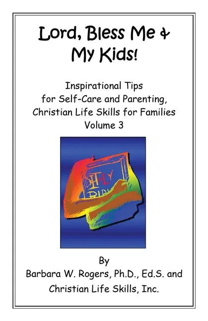 Lord, Bless Me & My Kids!: Volume 3 - Paperback