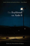 Ex-Boyfriend on Aisle 6 - Paperback