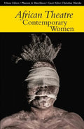 African Theatre 14: Contemporary Women - Paperback