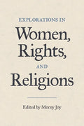 Explorations in Women, Rights, and Religions - Paperback