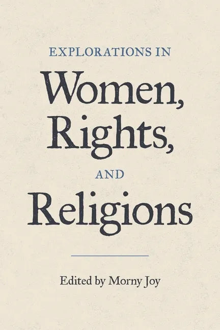 Explorations in Women, Rights, and Religions - Paperback