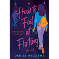 How to Fail at Flirting - Paperback